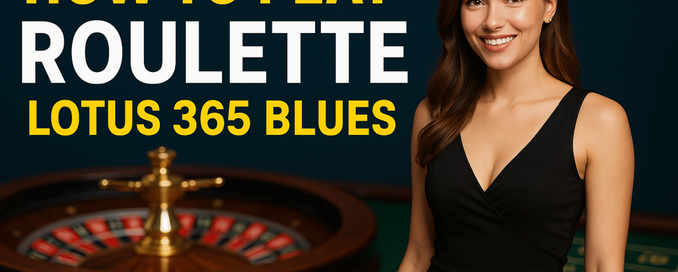 How to Play Roulette