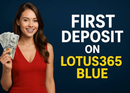 Making Your First Deposit on Lotus365 Blue