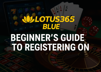 Beginner’s Guide to Registering on Lotus365 Blue Platform