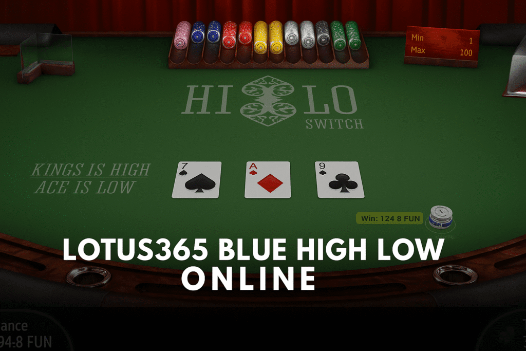 Lotus365 Blue High Low Online