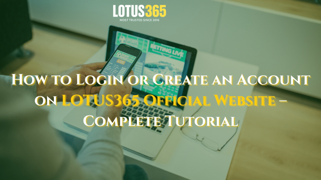LOTUS365 Official Website Login & Signup